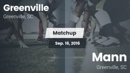 Matchup: Greenville High vs. Mann  2016