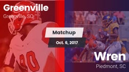 Matchup: Greenville High vs. Wren  2017