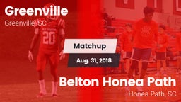 Matchup: Greenville High vs. Belton Honea Path  2018