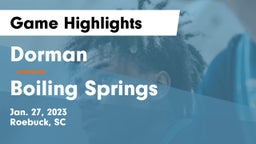 Dorman  vs Boiling Springs  Game Highlights - Jan. 27, 2023