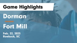 Dorman  vs Fort Mill  Game Highlights - Feb. 22, 2023
