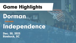 Dorman  vs Independence  Game Highlights - Dec. 30, 2023