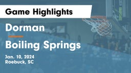 Dorman  vs Boiling Springs  Game Highlights - Jan. 10, 2024