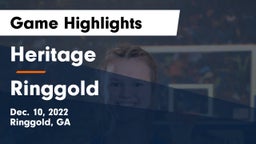 Heritage  vs Ringgold  Game Highlights - Dec. 10, 2022
