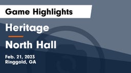 Heritage  vs North Hall  Game Highlights - Feb. 21, 2023
