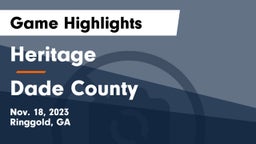 Heritage  vs Dade County  Game Highlights - Nov. 18, 2023