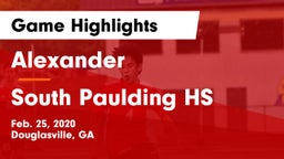 Alexander  vs South Paulding HS Game Highlights - Feb. 25, 2020