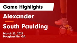 Alexander  vs South Paulding Game Highlights - March 22, 2024