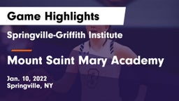 Springville-Griffith Institute  vs Mount Saint Mary Academy Game Highlights - Jan. 10, 2022