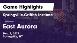 Springville-Griffith Institute  vs East Aurora  Game Highlights - Dec. 8, 2023