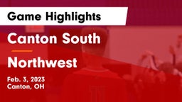 Canton South  vs Northwest  Game Highlights - Feb. 3, 2023