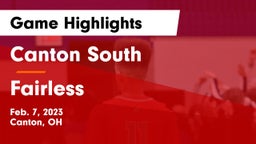 Canton South  vs Fairless  Game Highlights - Feb. 7, 2023
