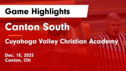 Canton South  vs Cuyahoga Valley Christian Academy  Game Highlights - Dec. 15, 2023