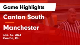 Canton South  vs Manchester  Game Highlights - Jan. 16, 2024