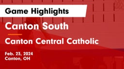 Canton South  vs Canton Central Catholic  Game Highlights - Feb. 23, 2024