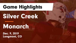 Silver Creek  vs Monarch  Game Highlights - Dec. 9, 2019