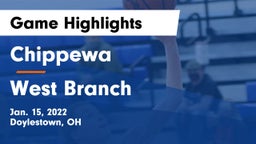 Chippewa  vs West Branch  Game Highlights - Jan. 15, 2022