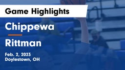 Chippewa  vs Rittman  Game Highlights - Feb. 2, 2023