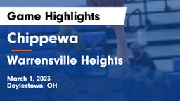 Chippewa  vs Warrensville Heights  Game Highlights - March 1, 2023