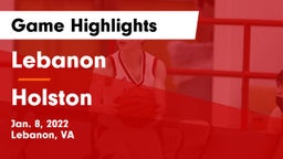 Lebanon  vs Holston  Game Highlights - Jan. 8, 2022