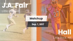 Matchup: J.A. Fair vs. Hall  2017