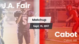 Matchup: J.A. Fair vs. Cabot  2017