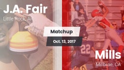 Matchup: J.A. Fair vs. Mills  2017