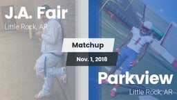 Matchup: J.A. Fair vs. Parkview  2018