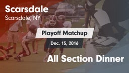 Matchup: Scarsdale High vs. All Section Dinner 2016