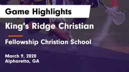 King's Ridge Christian  vs Fellowship Christian School Game Highlights - March 9, 2020
