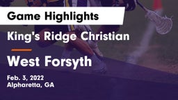 King's Ridge Christian  vs West Forsyth  Game Highlights - Feb. 3, 2022