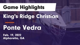 King's Ridge Christian  vs Ponte Vedra  Game Highlights - Feb. 19, 2022
