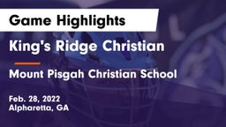 King's Ridge Christian  vs Mount Pisgah Christian School Game Highlights - Feb. 28, 2022