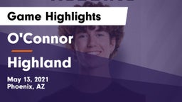 O'Connor  vs Highland  Game Highlights - May 13, 2021