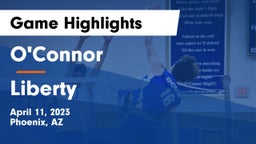 O'Connor  vs Liberty  Game Highlights - April 11, 2023
