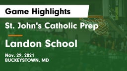 St. John's Catholic Prep  vs Landon School Game Highlights - Nov. 29, 2021