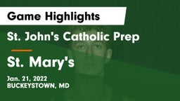 St. John's Catholic Prep  vs St. Mary's  Game Highlights - Jan. 21, 2022