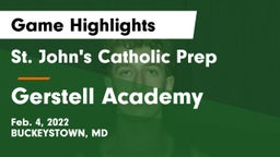 St. John's Catholic Prep  vs Gerstell Academy Game Highlights - Feb. 4, 2022