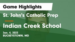 St. John's Catholic Prep  vs Indian Creek School Game Highlights - Jan. 4, 2023