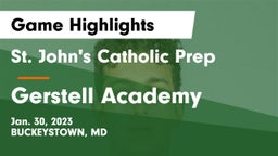 St. John's Catholic Prep  vs Gerstell Academy Game Highlights - Jan. 30, 2023