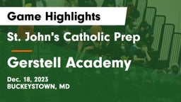 St. John's Catholic Prep  vs Gerstell Academy Game Highlights - Dec. 18, 2023
