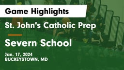 St. John's Catholic Prep  vs Severn School Game Highlights - Jan. 17, 2024