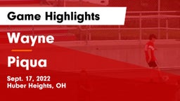 Wayne  vs Piqua  Game Highlights - Sept. 17, 2022