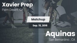 Matchup: Xavier Prep High vs. Aquinas   2016