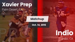 Matchup: Xavier Prep High vs. Indio  2016