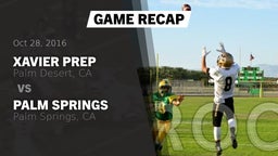 Recap: Xavier Prep  vs. Palm Springs  2016