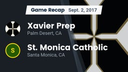 Recap: Xavier Prep  vs. St. Monica Catholic  2017