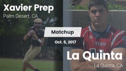 Matchup: Xavier Prep High vs. La Quinta  2017