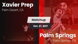 Matchup: Xavier Prep High vs. Palm Springs  2017