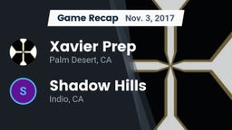 Recap: Xavier Prep  vs. Shadow Hills  2017